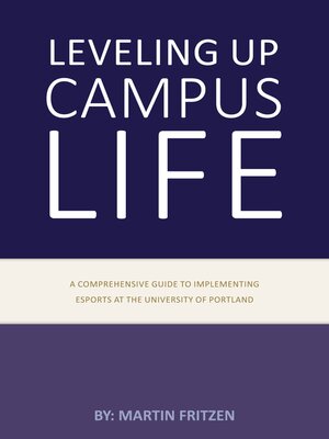 cover image of Leveling up campus life